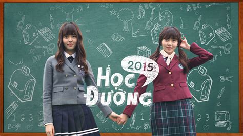 Phim Học Đường 2015 .